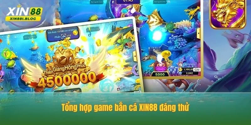 Bắn cá XIN88