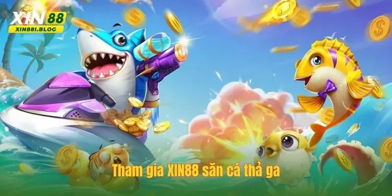Bắn cá XIN88