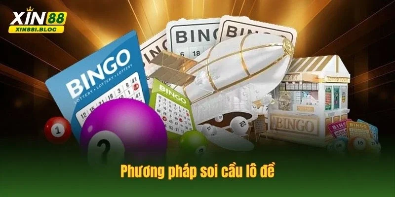 soi cầu lô đề