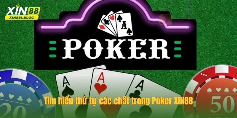 thứ tự các chất trong poker